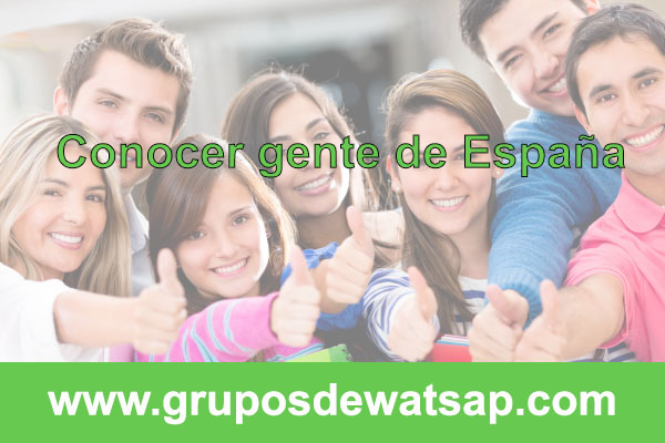 grupos de wasap para conocer gente de España