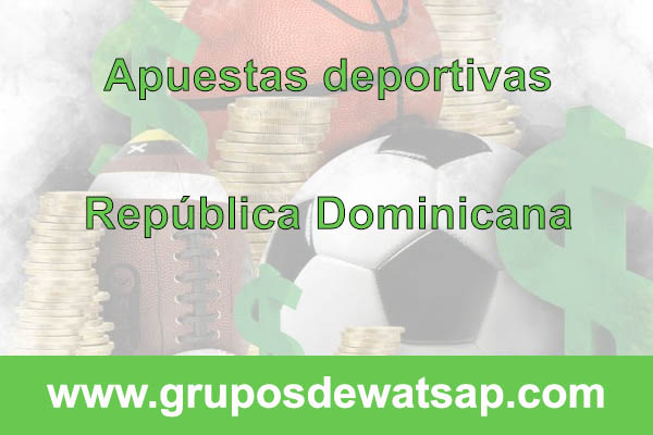 grupo de whatsap apuestas deportivas republica dominicana